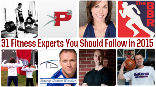 31 Fitness Experts You Should Follow in 2015
