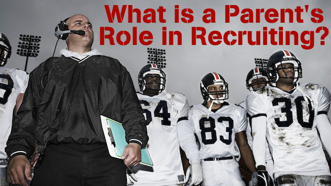 What is a Parent's Role in Recruiting?