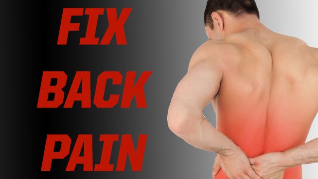 7 Ways to Fix Back Pain